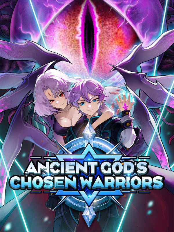 Ancient God’s Chosen Warriors